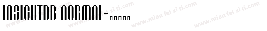 InsightDB Normal字体转换